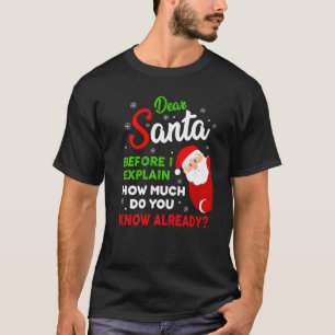 T-shirt Cher Père Noël Avant D'Expliquer Combien Connaisse