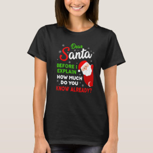 T-shirt Cher Père Noël Avant D'Expliquer Combien Connaisse