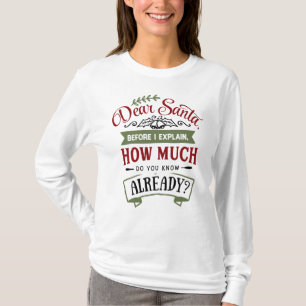 T-shirt Cher Père Noël, Avant D'Expliquer La Citation De