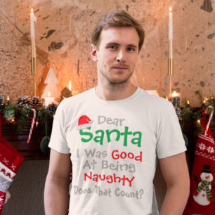 T-shirt Cher Père Noël : Bien D'Être Naughty Noël