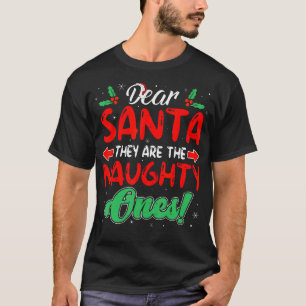 T-shirt Cher Père Noël, Ce Sont Les Mauvais Et Drôle Noël