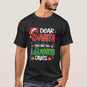 T-shirt Cher Père Noël, Ce Sont Les Mauvais Et Drôle Noël