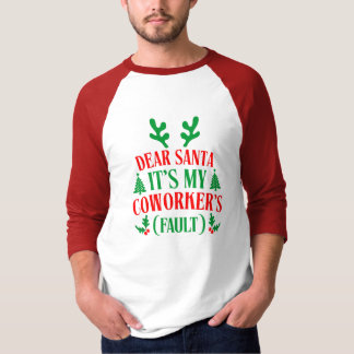 T-shirt Cher Père Noël C'est La Faute De Mon Collègue Noël