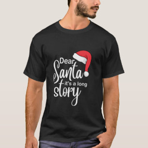 T-shirt Cher Père Noël c'est une longue histoire drôle Fil