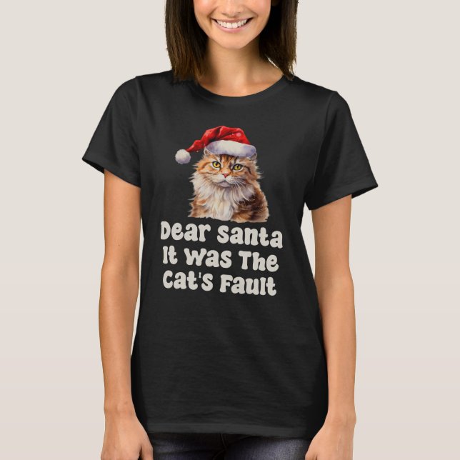 T-shirt Cher Père Noël, c'était la faute du chat drôle (Devant)
