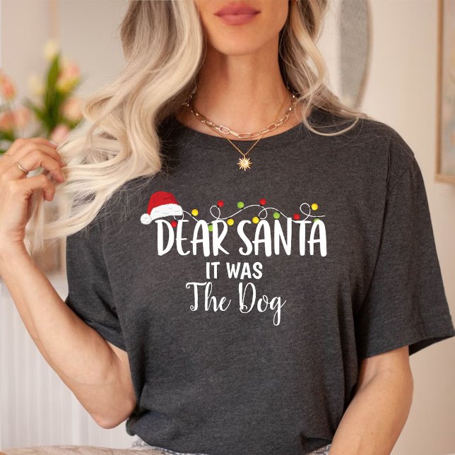 T-shirt Cher Père Noël C'était un chien drôle Noël Noir (Dear Santa It Was the Dog Funny Christmas Black T-Shirt)