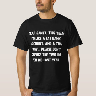 T-shirt Cher Père Noël, cette année, j'aimerais un compte 