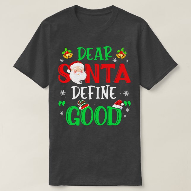 T-shirt Cher Père Noël Définir bon drôle Noël Naughty Kid (Design devant)