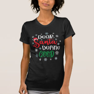 T-shirt Cher Père Noël Définir bon Noël drôle