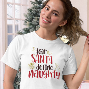 T-shirt Cher Père Noël Définir Naughty Fun Noël