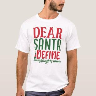 T-shirt Cher Père Noël Définir Naughty joyeux Noël