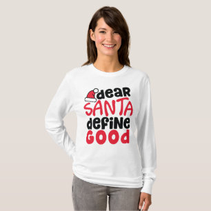 T-shirt Cher Père Noël, définir un bon Noël amusant