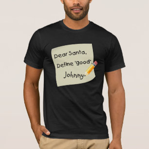 T-shirt Cher Père Noël, définissent bon. Nom de