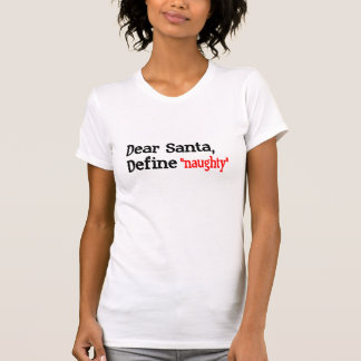 T-shirt Cher Père Noël, définissent vilain