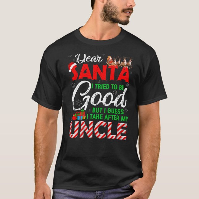 T-shirt Cher Père Noël, J'Ai Essayé D'Être Bon, Mais J'Ai  (Devant)
