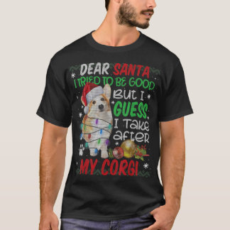 T-shirt Cher Père Noël, J'Ai Essayé D'Être Bon, Mais Je De