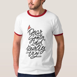 T-shirt CHER PÈRE NOËL J'AI ESSAYÉ Homme Noël Moderne de F