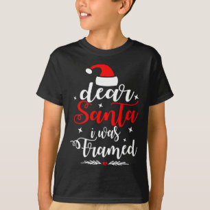 T-shirt Cher Père Noël, J'Ai Été Encadré Naughty Ou Joli N