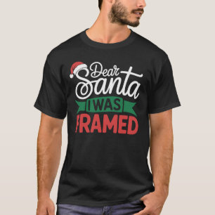 T-shirt Cher Père Noël J'ai été Piégé Noël Mauvais Xmas