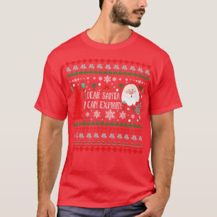 T-shirt Cher Père Noël, Je Peux Expliquer