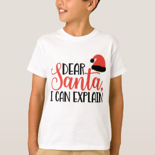 T-shirt Cher Père Noël, Je Peux Expliquer