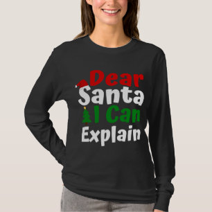 T-shirt Cher Père Noël, je peux expliquer Noël