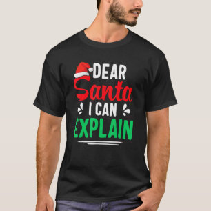 T-shirt Cher Père Noël, je peux expliquer Noël