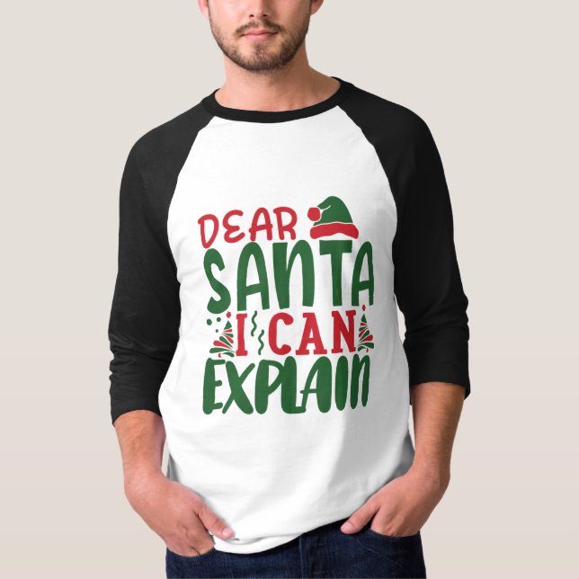 T-shirt Cher Père Noël je peux expliquer un cadeau de Noël (Devant)