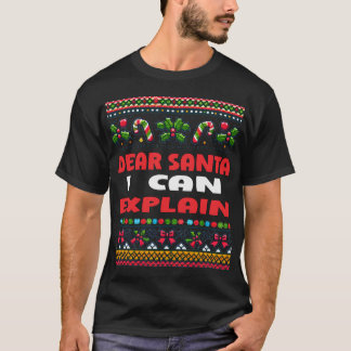 T-shirt Cher Père Noël, Je Peux Expliquer Un Vilain Sweate