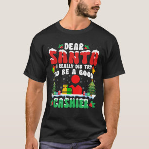 T-shirt Cher Père Noël, j'essaie vraiment d'être un bon ca