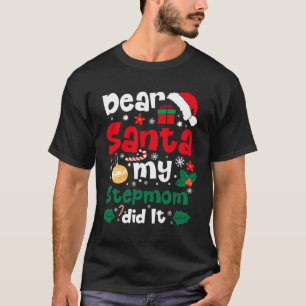 T-shirt Cher Père Noël, Ma Mère En Chef L'A Fait Drôle Noë
