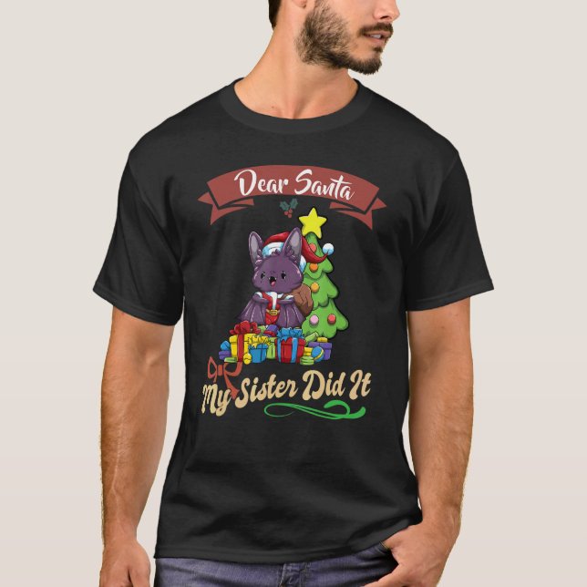 T-shirt Cher Père Noël, Ma Soeur L'A Fait Fraterniser Noël (Devant)