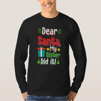 T-shirt Cher Père Noël Ma Soeur L'a Fait Noël Garçons Enfa