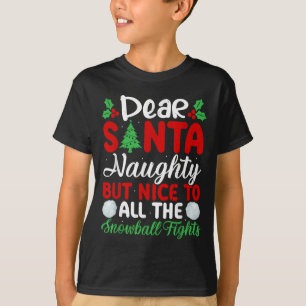 T-shirt Cher Père Noël Méchant Mais Gentil Pour Tous Les B