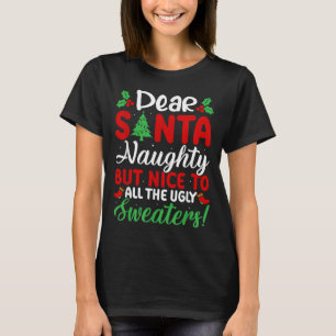 T-shirt Cher Père Noël Méchant Mais Gentil Pour Tous Les P