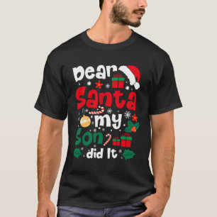 T-shirt Cher Père Noël, Mon Fils L'A Fait Drôle Noël