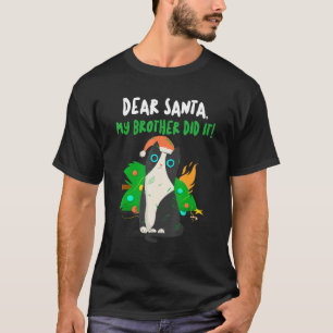 T-shirt Cher Père Noël Mon frère l'a fait ma soeur l'a fai