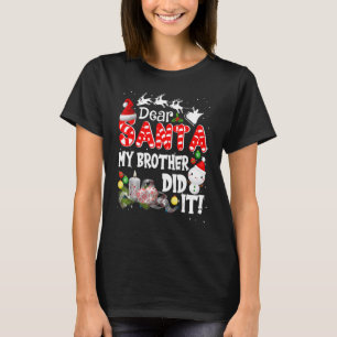 T-shirt Cher Père Noël, Mon Frère L'A Fait Pajama De Noël