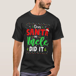 T-shirt Cher Père Noël Mon Oncle L'A Fait Noël Père Noël N