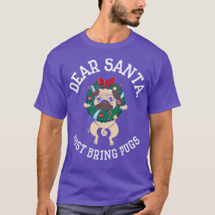 T-shirt Cher Père Noël Noël Carlin de vacances Dons de pro
