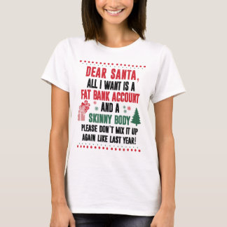 T-shirt Cher Père Noël, Tout Ce Que Je Veux, C'Est Un Comp