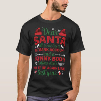 T-shirt Cher Père Noël Tout Ce Que Je Veux Est Un Compte B