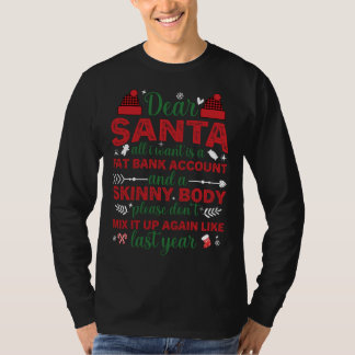T-shirt Cher Père Noël Tout Ce Que Je Veux Est Un Compte B