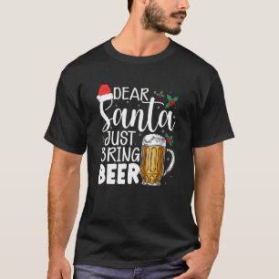 T-shirt Cher Père Noël vient d'apporter la bière Casquette