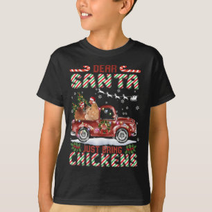 T-shirt Cher Père Noël vient d'apporter poulets Père Noël