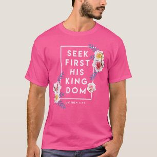 T-shirt Chercher d'abord Son Royaume Verse Religion Foi Ch