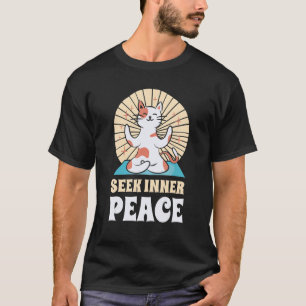 T-shirt Chercher Paix Intérieure Sérénité Méditation Yoga