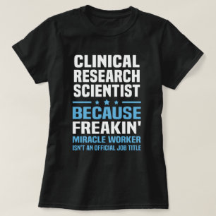 T-shirt Chercheur clinique