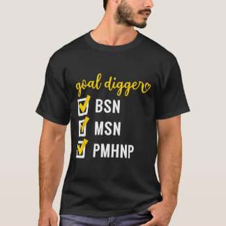T-shirt Chercheur d'objectifs Bsn Msn Pmhnp Liste de contr