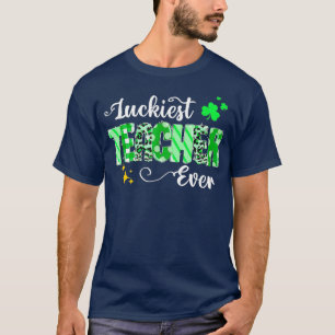 T-shirt Chercheur Luckiest Ever Shamrock Eacher St patrick